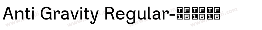 Anti Gravity Regular字体转换 Anti Gravity Regular字体转换